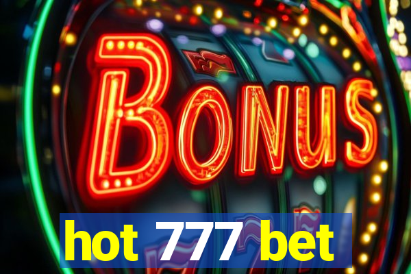 hot 777 bet